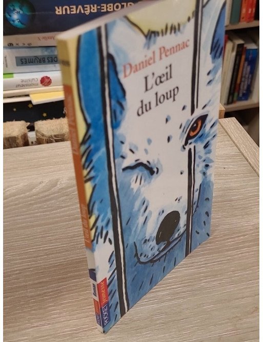 L'œil du loup – Daniel Pennac