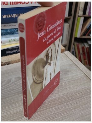 La Guerre de Troie n'aura pas lieu – Jean Giraudoux