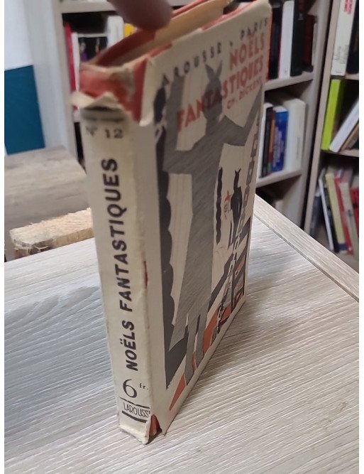 Noëls fantastiques - Charles Dickens