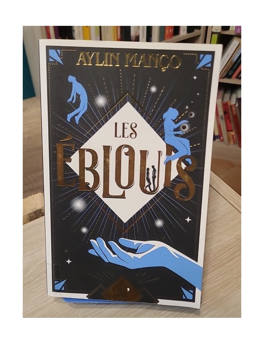 Les Éblouis - Aylin Manço