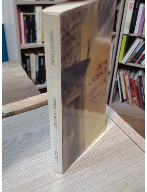 J'apprends l'hébreu - Denis Lachaud