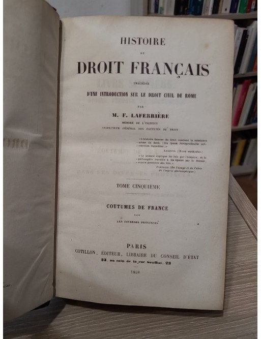 Histoire du droit français, t. VI – Firmin Laferrière