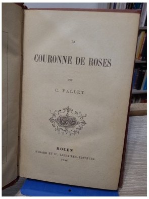 La Couronne de Roses – C. Fallet