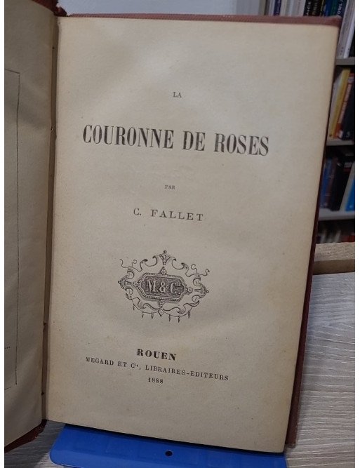 La Couronne de Roses – C. Fallet