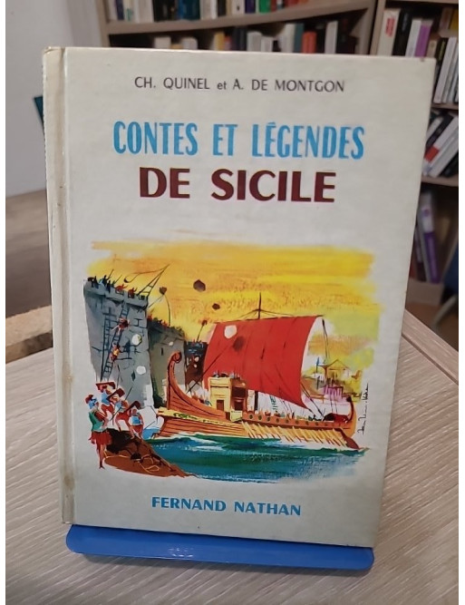Contes et légendes de Sicile – Ch. Quinel et A. de Montgon