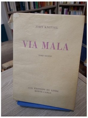 Via mala – John Knittel lot tom 1 et tom 2