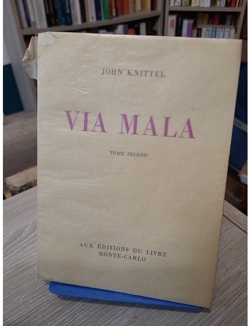 Via mala – John Knittel lot tom 1 et tom 2