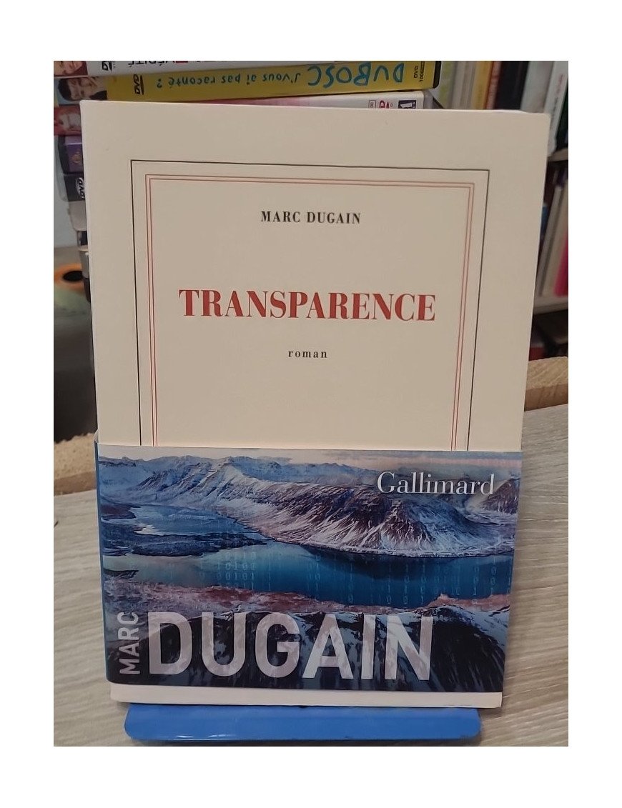 Transparence de Marc Dugain