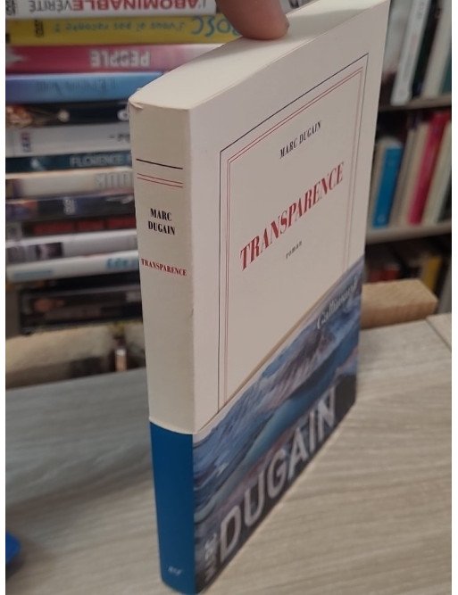 Transparence de Marc Dugain