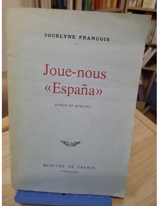 Joue-nous « España » - Jocelyne François