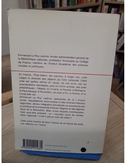 Histoire de France des régions - La périphérie française des origines à nos jours