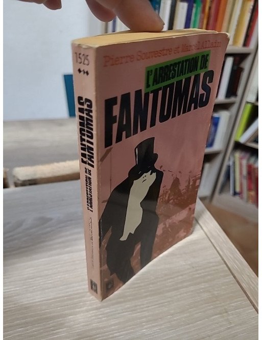 Fantômas – Tome 1 – Intégrale (Souvestre & Allain)