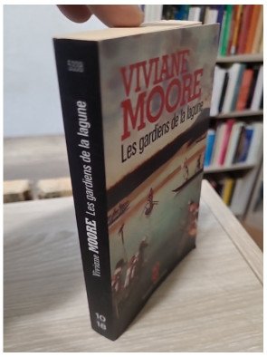 Les gardiens de la lagune - Tome 1 – Viviane Moore