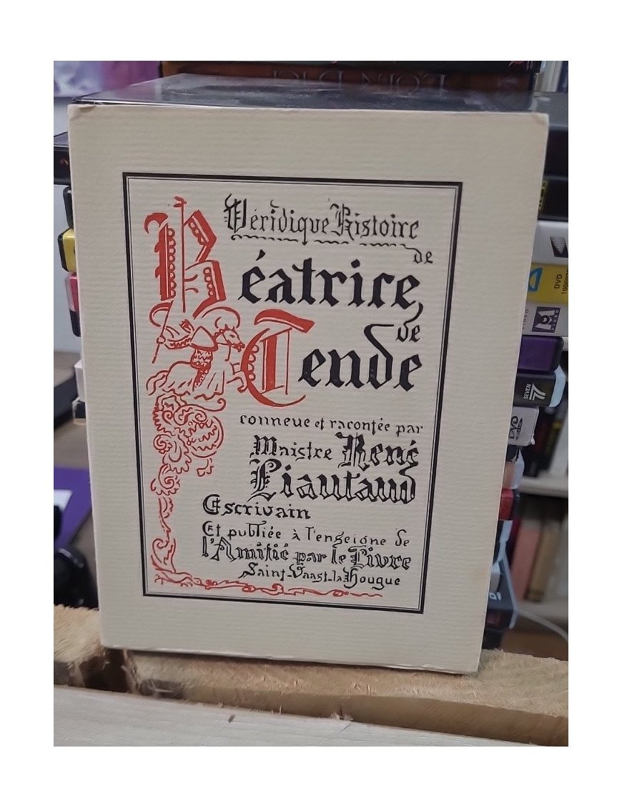 Héridique Histoire de Béatrice de Tende de René Piaultand