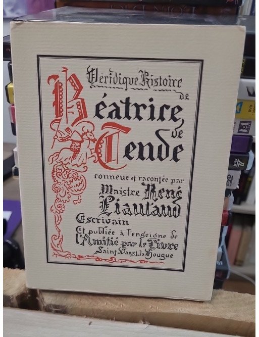 Héridique Histoire de Béatrice de Tende de René Piaultand