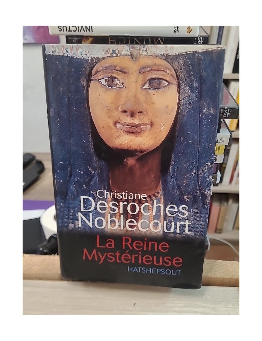 La Reine Mystérieuse Hatshepsout