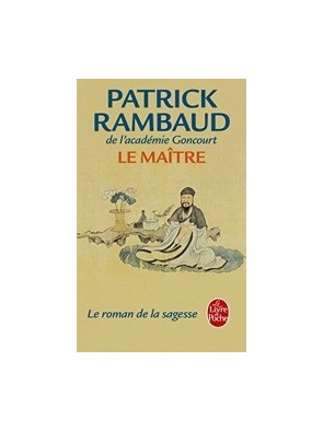 Le Maître de Patrick Rambaud