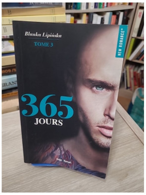 365 Jours – Tome 3 – Blanka Lipińska