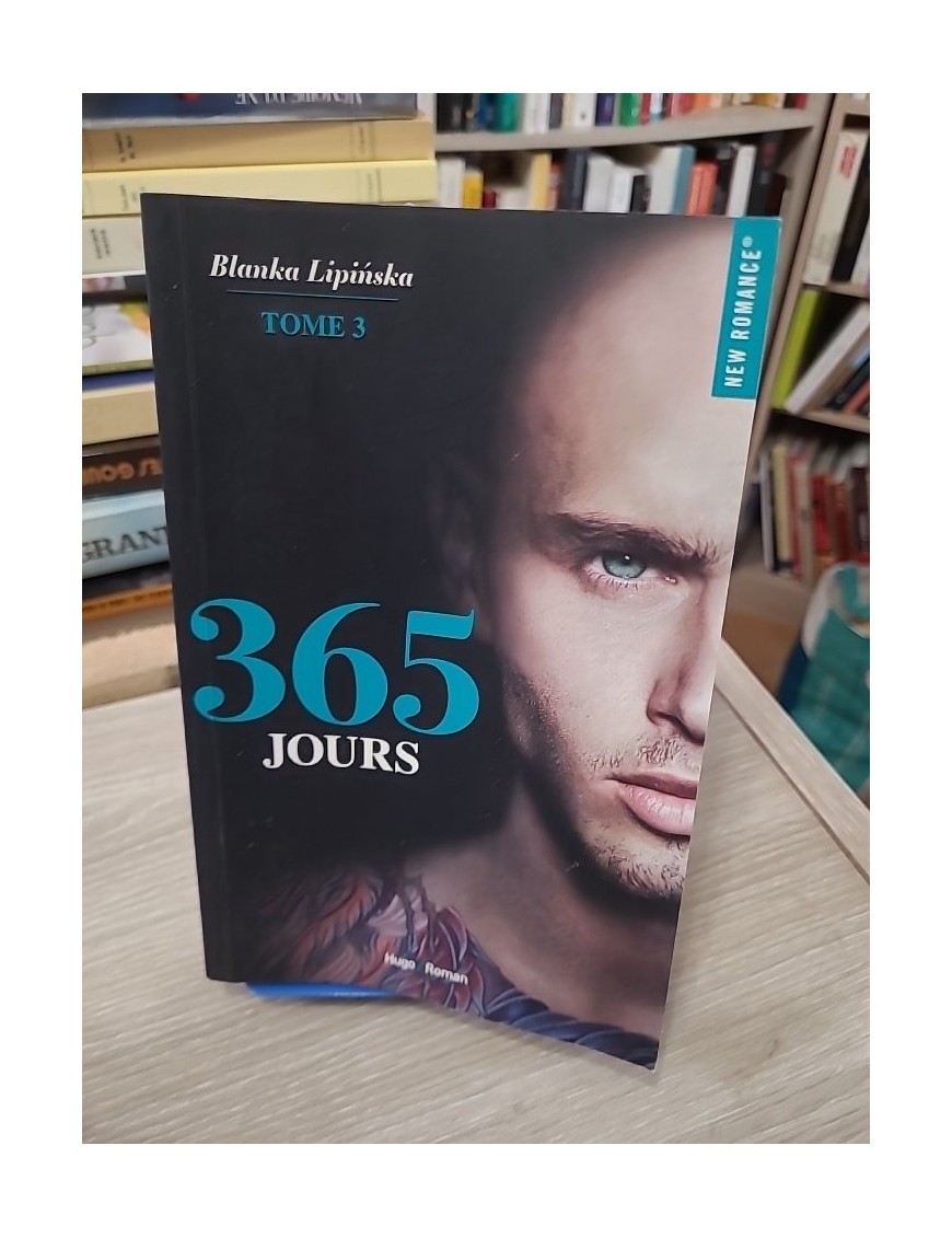 365 Jours – Tome 3 – Blanka Lipińska