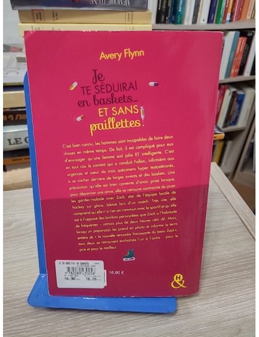 Je te séduirai en baskets... et sans paillettes ! – Avery Flynn