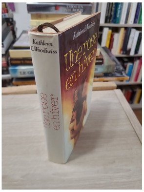 Une rose en hiver – Kathleen E. Woodiwiss
