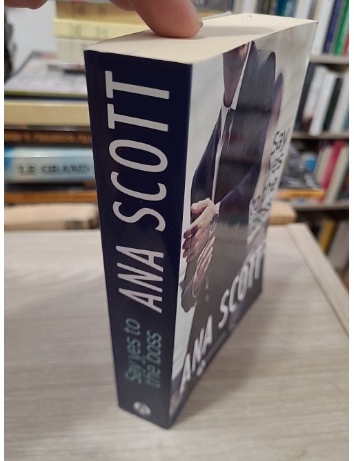 Say Yes to the Boss – Ana Scott