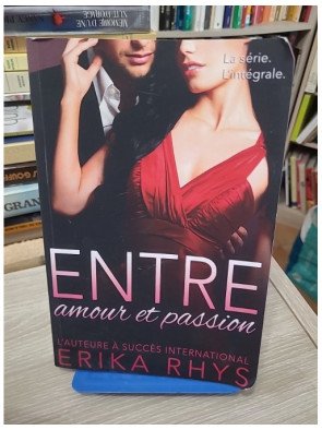 Entre amour et passion – L'intégrale