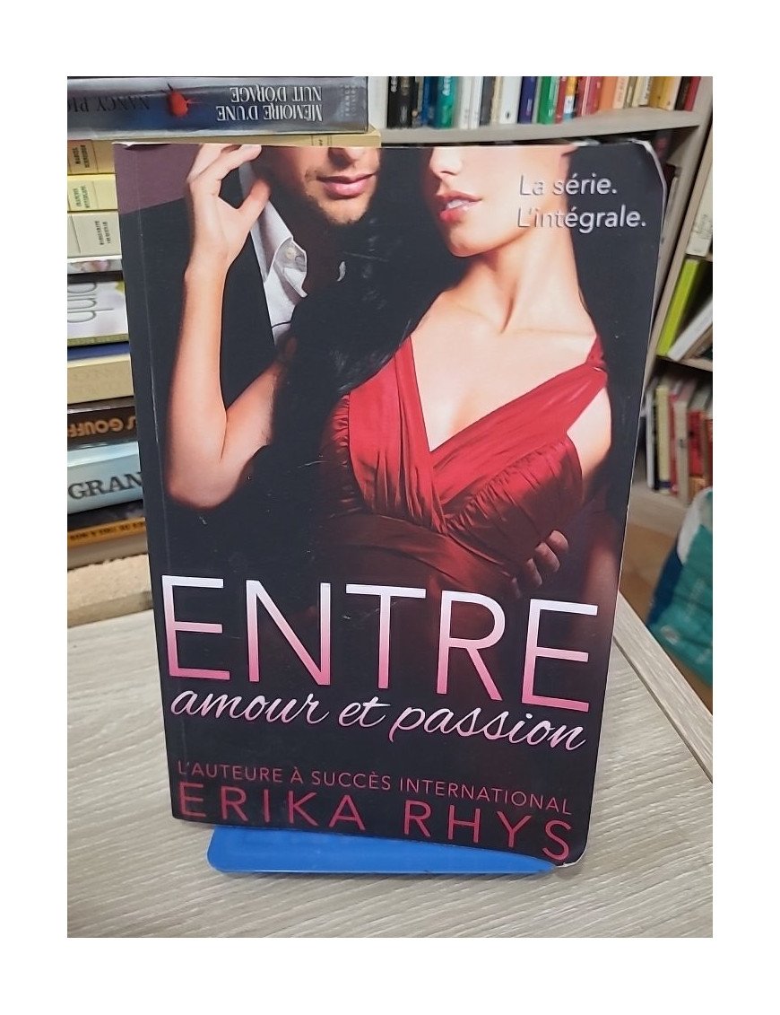 Entre amour et passion – L'intégrale