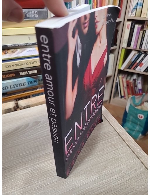 Entre amour et passion – L'intégrale