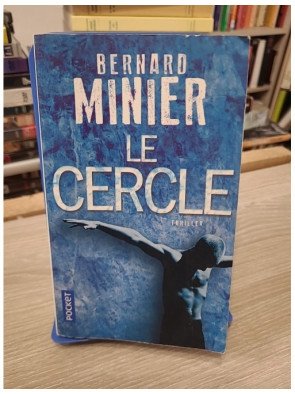 Le Cercle - Bernard Minier