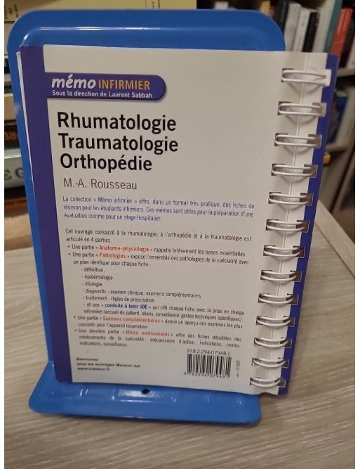 Rhumatologie, traumatologie, orthopédie - Marc-Antoine Rousseau