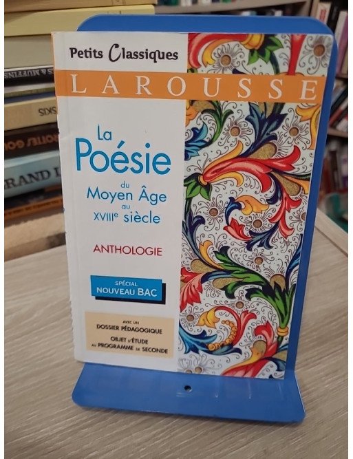 La poésie du Moyen Âge au XVIIIe siècle – Florence Renner
