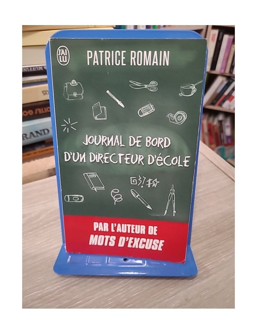 Journal de bord d'un directeur d'école – Patrice Romain