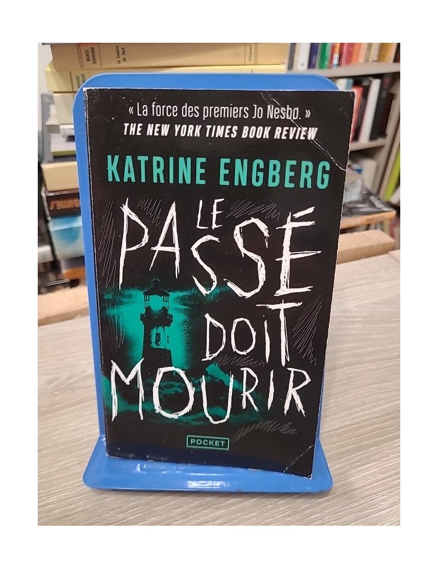 Le passé doit mourir – Katrine Engberg