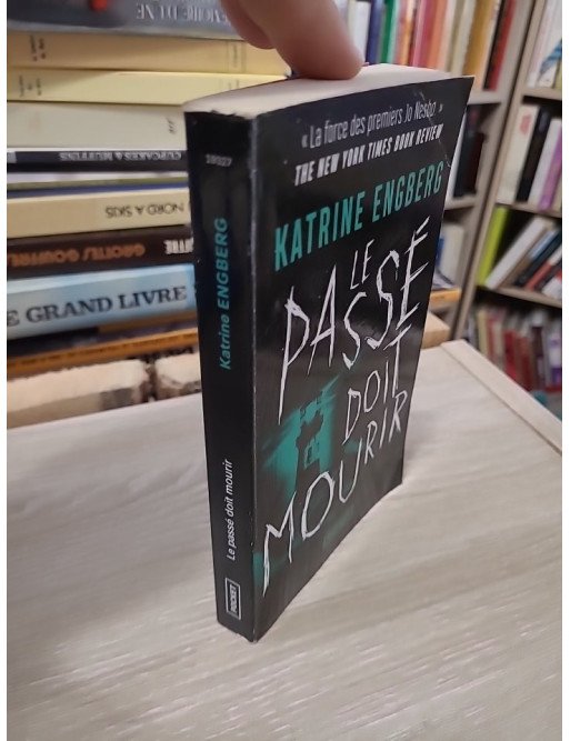 Le passé doit mourir – Katrine Engberg