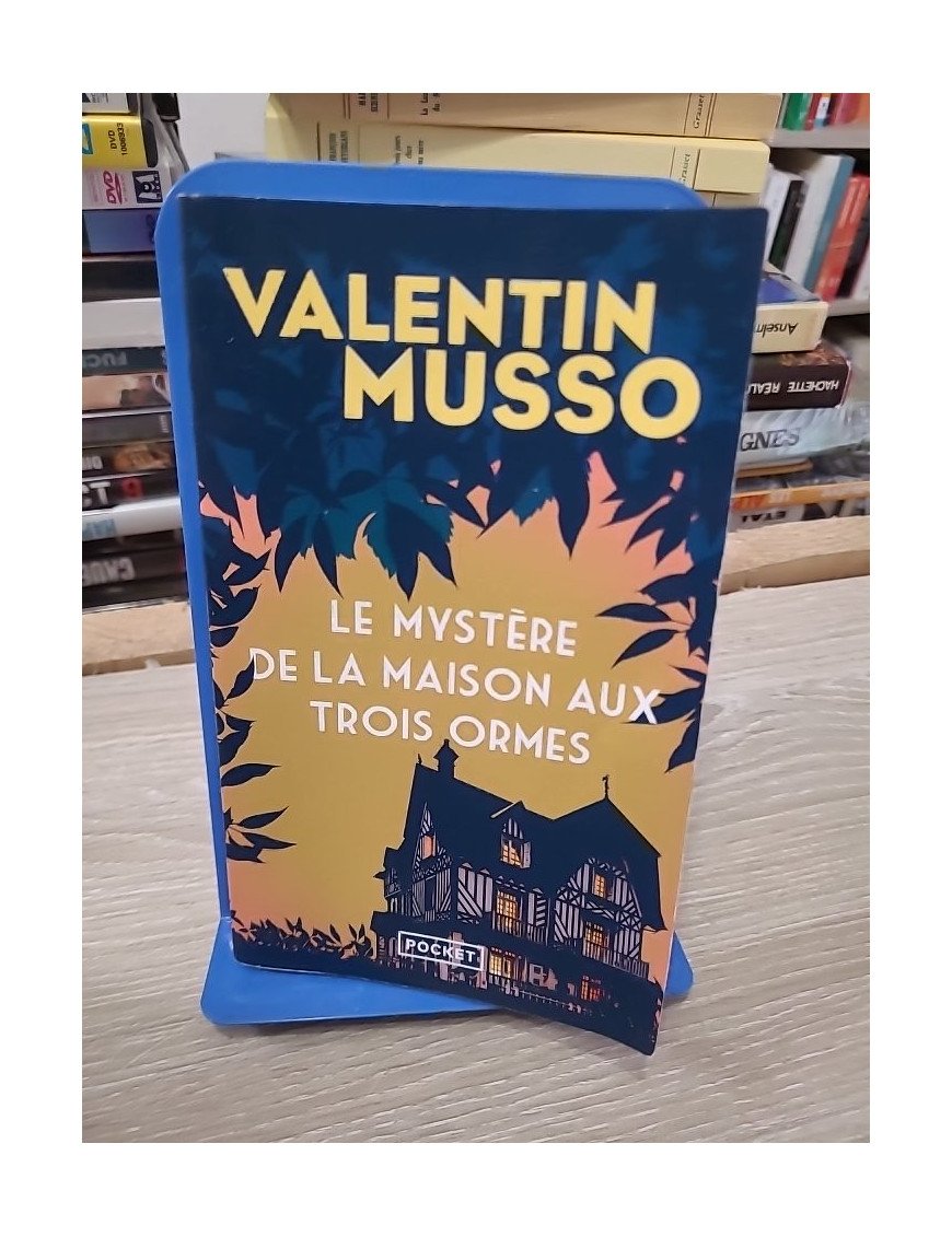 Le Mystère de la maison aux trois ormes – Valentin Musso