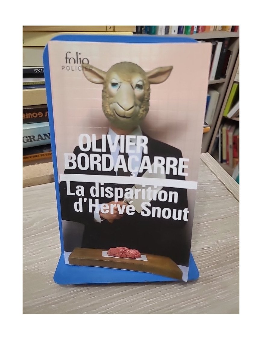 La disparition d'Hervé Snout – Olivier Bordaçarre
