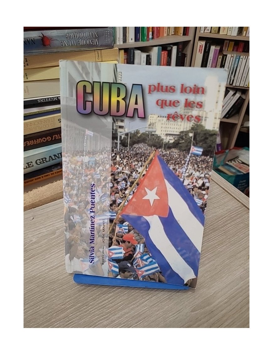 Cuba, plus loin que les rêves. Économie, politique et syndicalisme