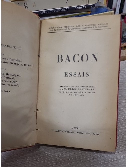 Essais. Traduits avec une introduction par Maurice Castelain
