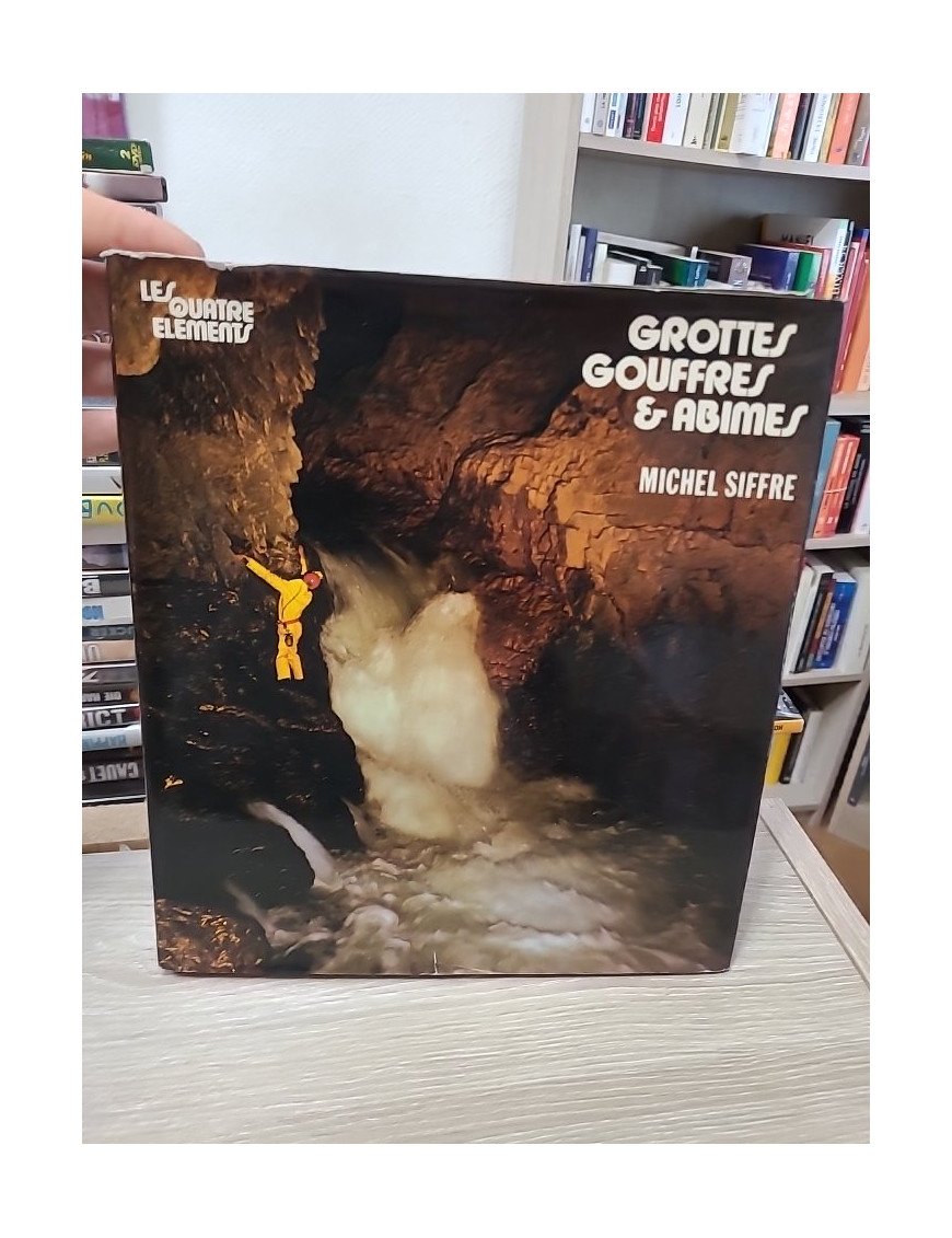 Grottes, gouffres et abîmes