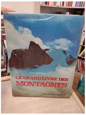 Le grand Livre des Montagnes - Aurélio Garobbio