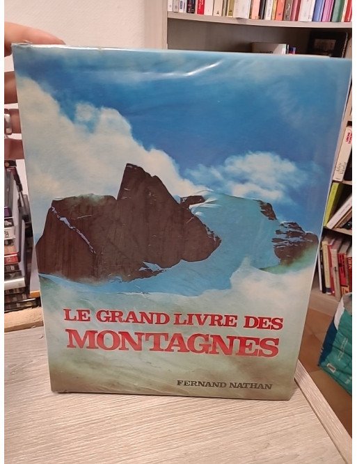 Le grand Livre des Montagnes - Aurélio Garobbio