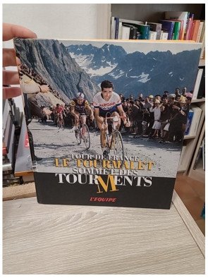 Tour de France Le Tourmalet, sommet des tourments - Patrick Fillion