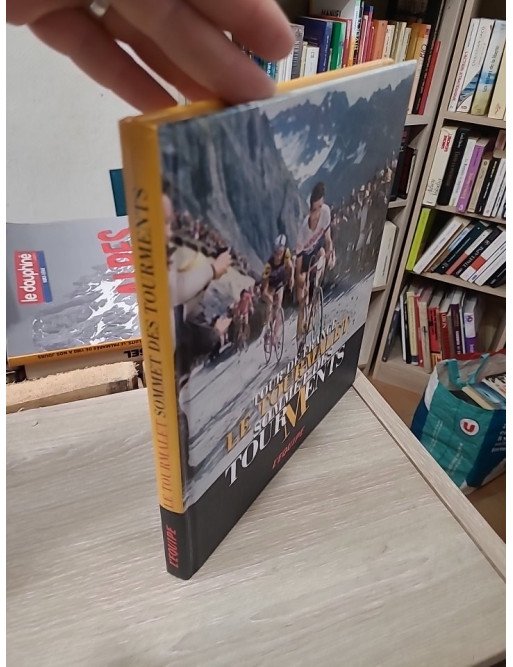 Tour de France Le Tourmalet, sommet des tourments - Patrick Fillion