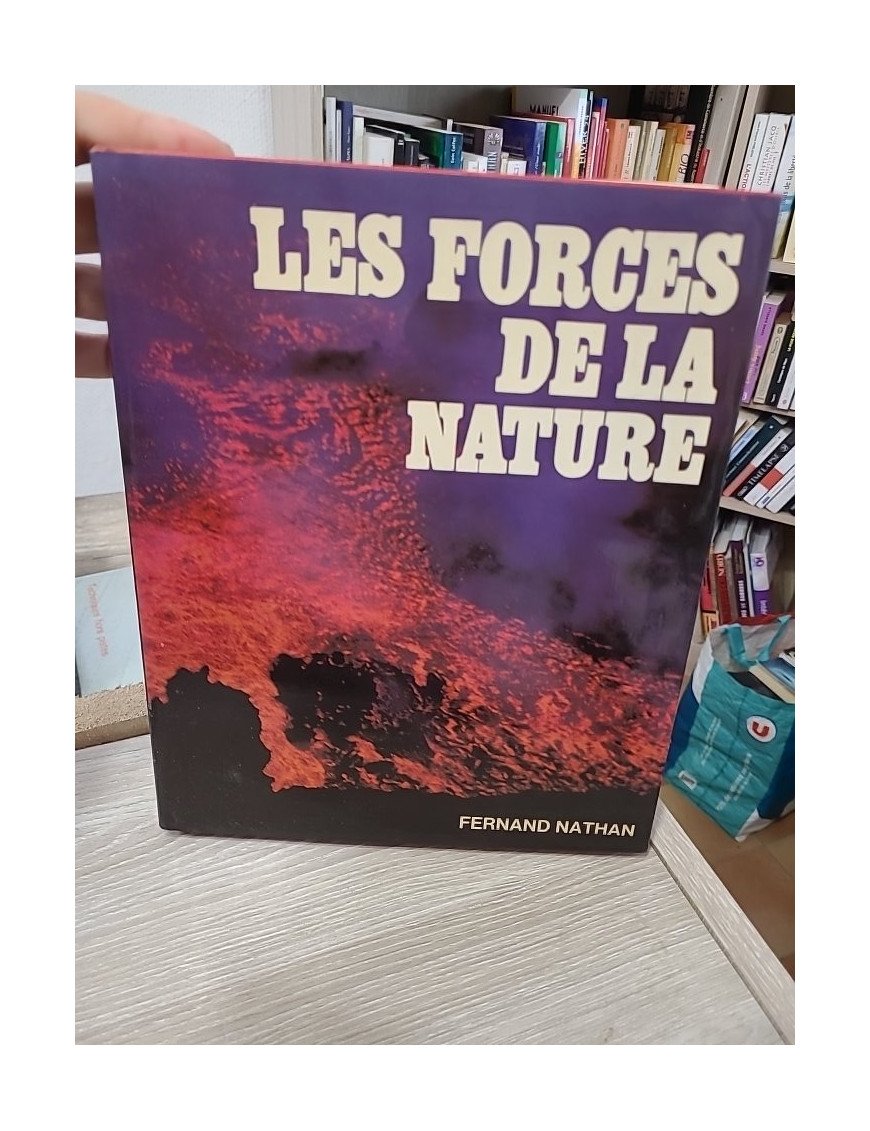 Les Forces de la Nature - Collectif