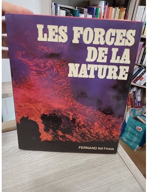 Les Forces de la Nature - Collectif