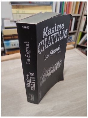 Le Signal - Maxime Chattam