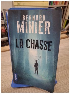 La Chasse - Bernard Minier