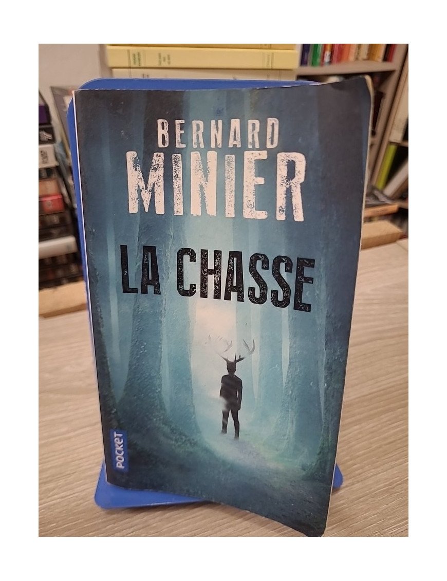 La Chasse - Bernard Minier