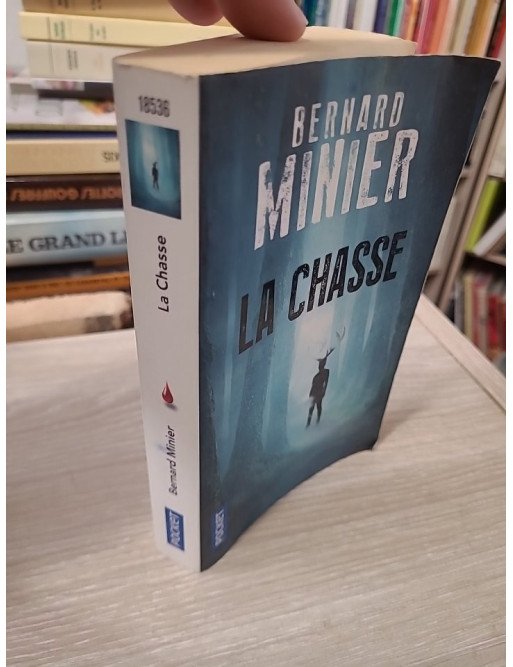La Chasse - Bernard Minier